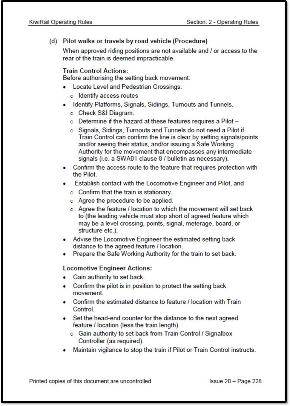 Operating Rule 124(d) – Pilot walks or travels by road vehicle