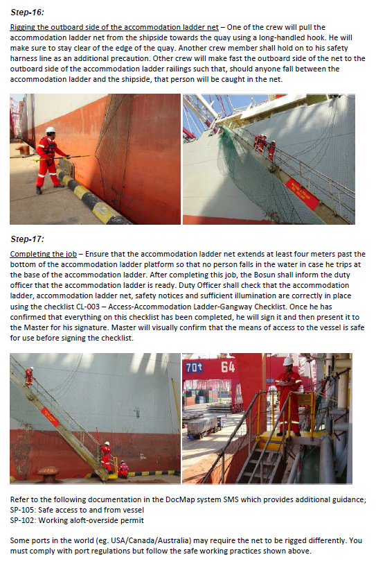 Madinah, procedure for safe rigging of accommodation ladders/accommodation ladders